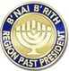 B’nai B’rith Region Past President Pin